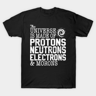 Funny Science Tshirt Chemistry Astronomy Teacher Gift T-Shirt